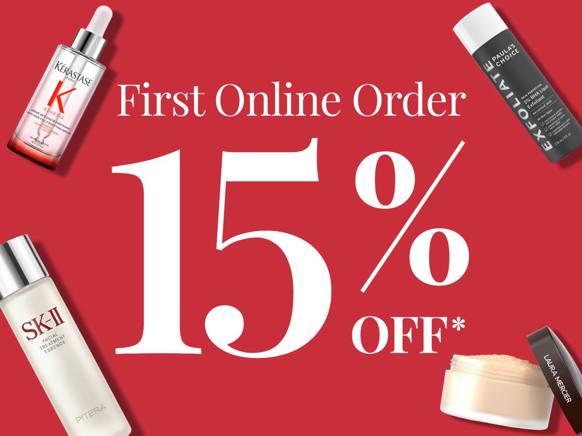 15% OFF YOUR FIRST ONLINE ORDER