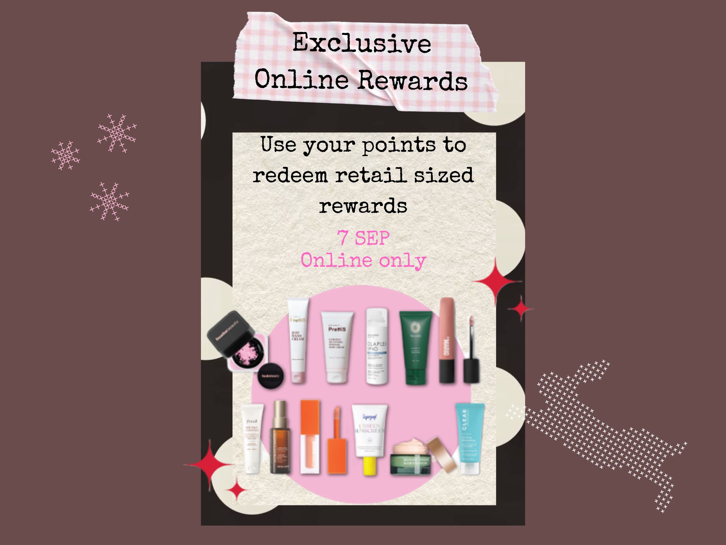 Redeem your online only rewards💋