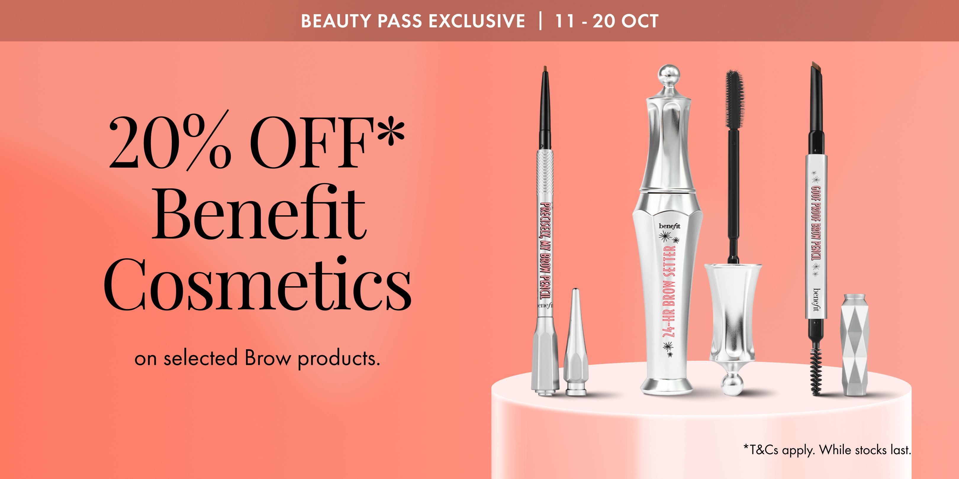SG_AD/BRAND187_Benefit-20%-Off-Promo_Sale-On_Benefit-20%-Off-Promo_Oct26